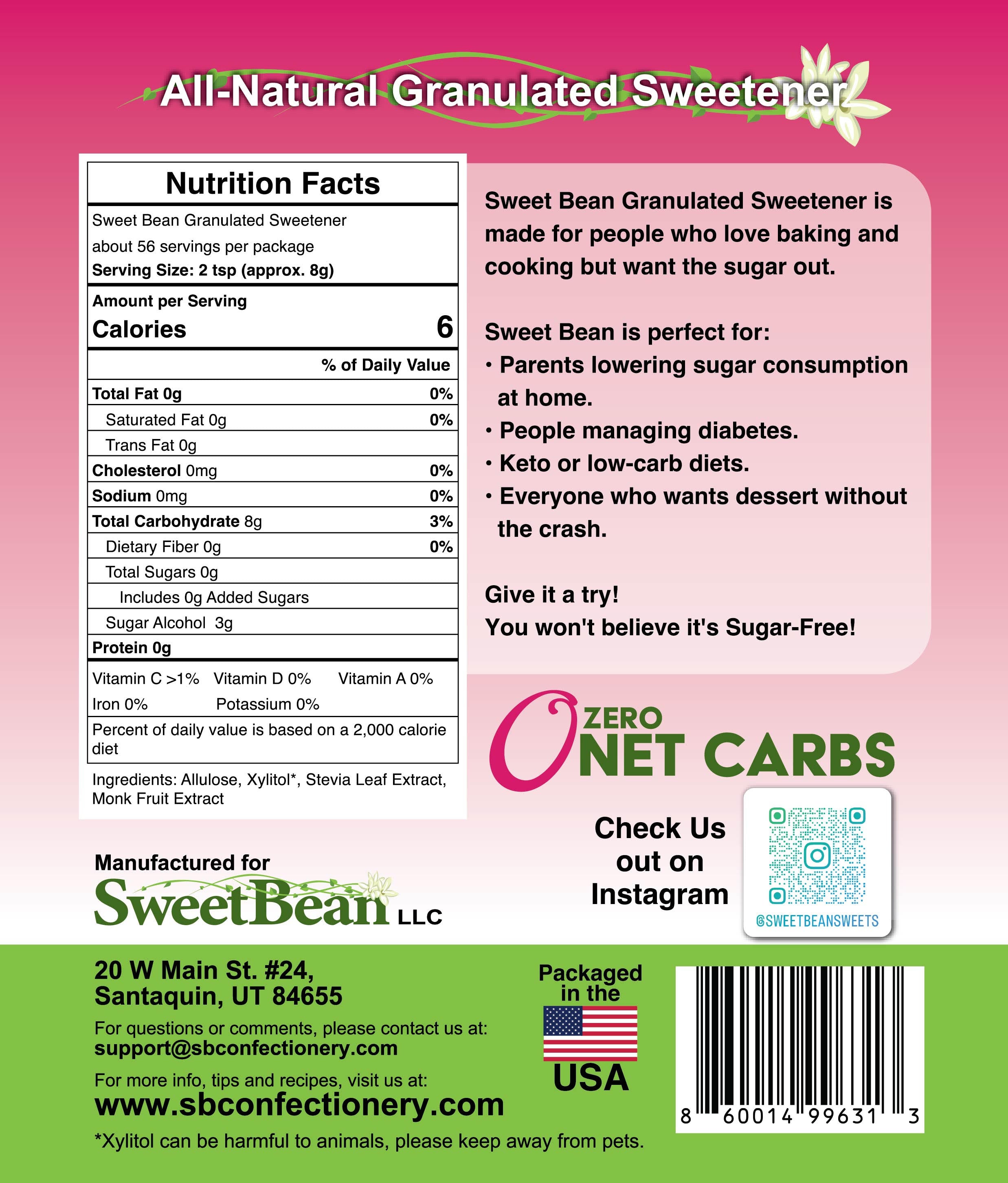 Sweet Bean All-Natural Granulated Sweetener — nutrition facts label, 6 calories, zero net carbs